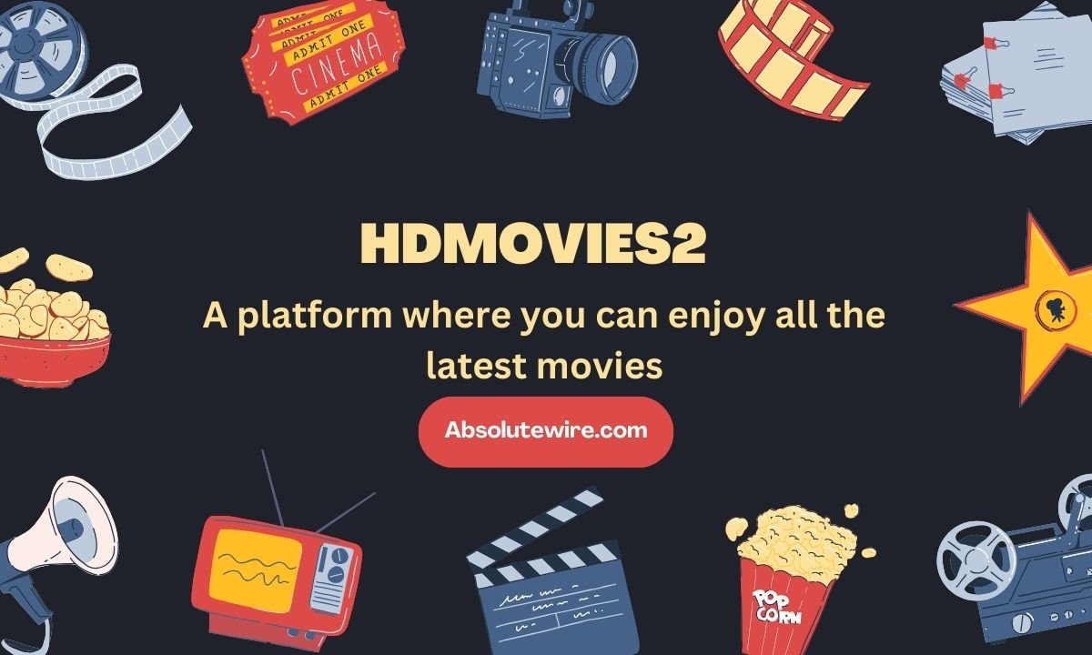 Hdmovies2: Stream All The Latest Movies and Web Shows