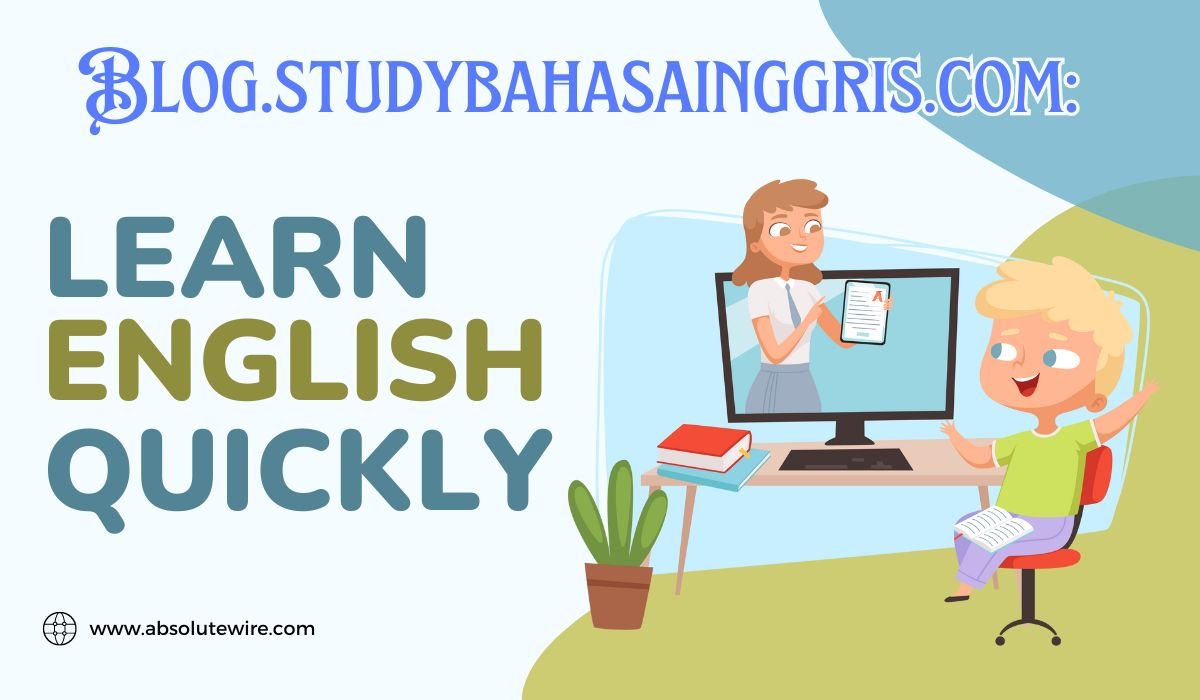Blog.studybahasainggris.com: Learn English Online