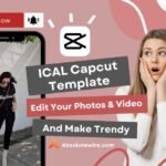 Ical CapCut Template