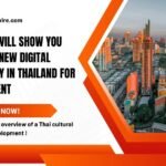 This Blog Will Show You About The New Digital Technology In Thailand For Development