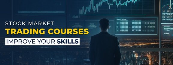 Stock Market Trading Courses Improve Your Skills